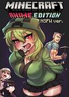 Minecraft Anime Edition (NSFW версия) Глава 1 - 15,5 обложка